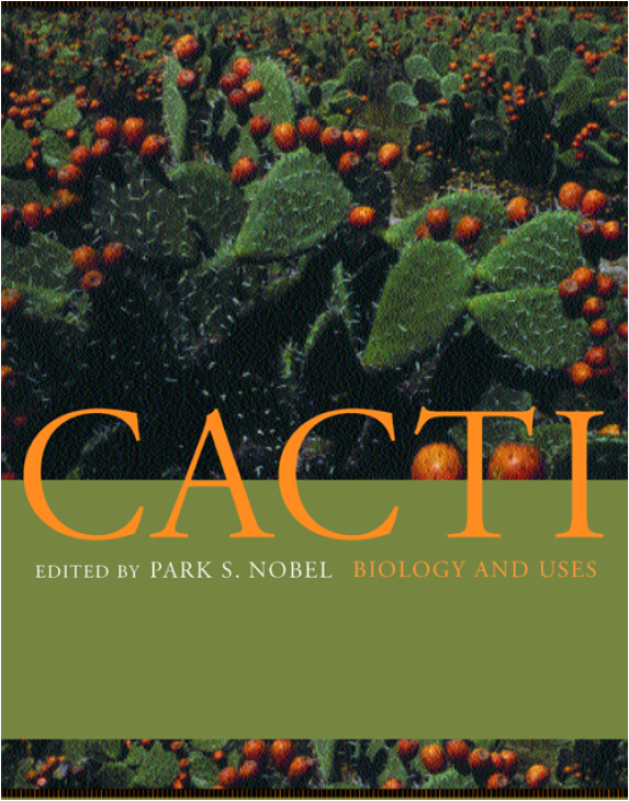 Cacti Biology And Uses Park S Nobel
