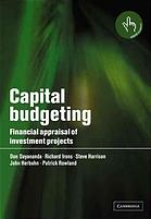 Capital Budgeting Financial Appraisal Of Investment Projects Don Dayanada Et Al
