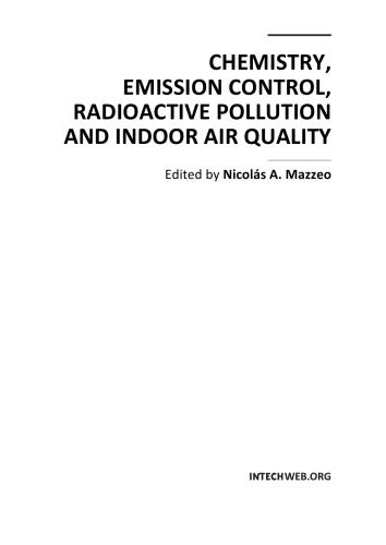 Chemistry Emission Control Radioactive Pollution And Indoor Air Quality Nicolas A Mazzeo