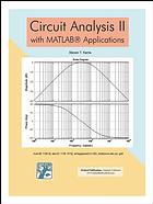 Circuit Analysis Ii With Matlab Applications Steven T Karris
