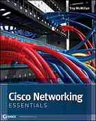 Cisco Networking Essentials Troy Mcmillan
