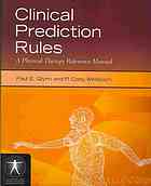 Clinical Prediction Rules A Physical Therapy Reference Manual Paul E Glynn P Cody Weisbach