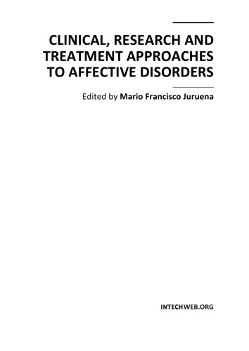 Clinical Research And Treatment Approaches To Affective Disorders Mario Francisco Juruena