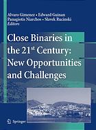 Close Binaries In The 21st Century New Opportunities And Challenges Alvaro Gimenez Et Al