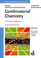 Combinatorial Chemistry From Theory To Application 2nd Rev Ed Willi Bannwarth Berthold Hinzen
