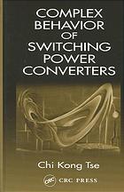 Complex Behavior Of Switching Power Converters Chi Kong Tse