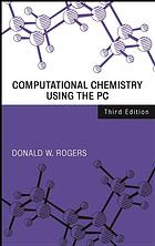 Computational Chemistry Using The Pc Donald Rogers