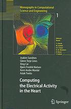Computing The Electrical Activity In The Heart Joakim Sundnes Et Al