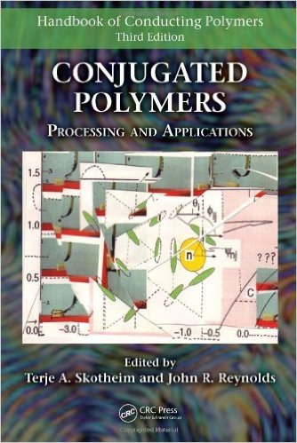 Conjugated Polymers Processing And Applications Handbook Of Conducting Polymers 3rd Terje A Skotheim Ed