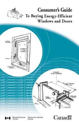 Consumers Guide To Buying Energyefficient Windows And Doors Revised Coll