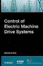 Control Of Electric Machine Drive System Seungki Sul