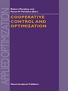 Cooperative Control And Optimization Robert Murphey Panos M Pardalos
