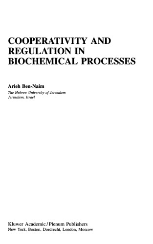 Cooperativity And Regulation In Biochemical Processes Arieh Bennaim
