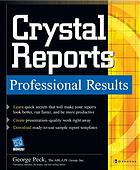 Crystal Reports Professional Reports George Peck