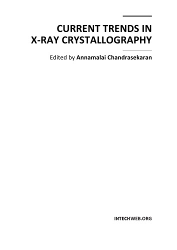 Current Trends In Xray Crystallography Annamalai Chandrasekaran