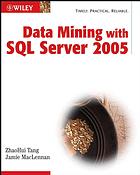 Data Mining With Sql Server 2005 Zhaohui Tang Jamie Maclennan