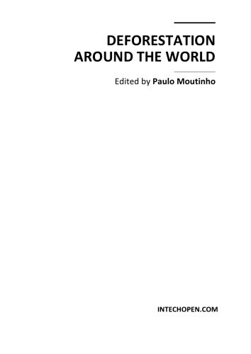 Deforestation Around The World Paulo Moutinho