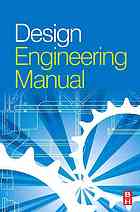 Design Engineering Manual 1st Michael H Tooley