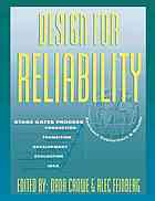 Design For Reliability Dana Crow Alec Feinberg