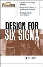 Design For Six Sigma Greg Brue Robert G Launsby
