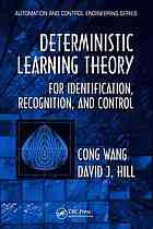 Deterministic Learning Theory For Identification Recognition And Control 1st Ed Cong Wang David J Hill
