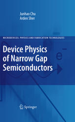 Device Physics Of Narrow Gap Semiconductors 1st Edition Junhao Chu