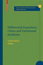 Differential Equations Chaos And Variational Problems Vasile Staicu