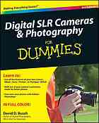 Digital Slr Cameras Photography For Dummies 3rd Ed David D Busch