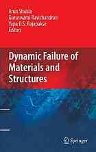 Dynamic Failure Of Materials And Structures 1st Edition Weinong W Chen