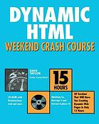 Dynamic Html Weekend Crash Course Dave Taylor