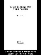 Early Humans And Their World Bo Graslund