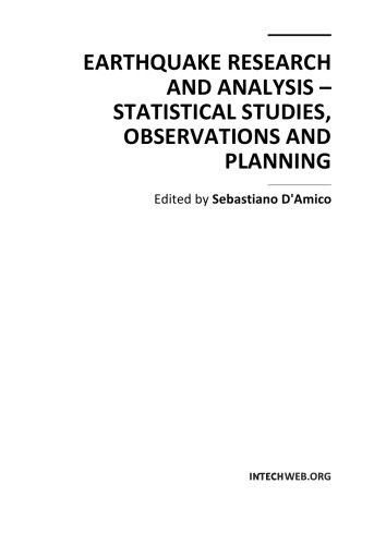 Earthquake Research And Analysis Statistical Studies Observations And Planning Sebastiano Damico
