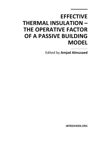 Effective Thermal Insulation The Operative Factor Of A Passive Muilding Model Amjad Almusaed Ed