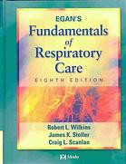 Egans Fundamentals Of Respiratory Care 8th Ed Edited By Robert L Wilkins