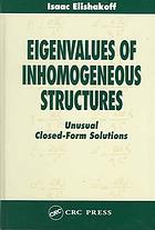 Eigenvalues Of Inhomogenous Structures Laurie Kelly