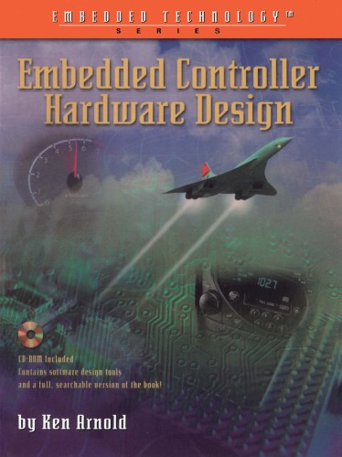 Embedded Controller Hardware Design Ken Arnold