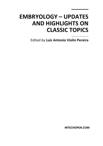 Embryology Updates And Highlights On Classic Topics L Pereira