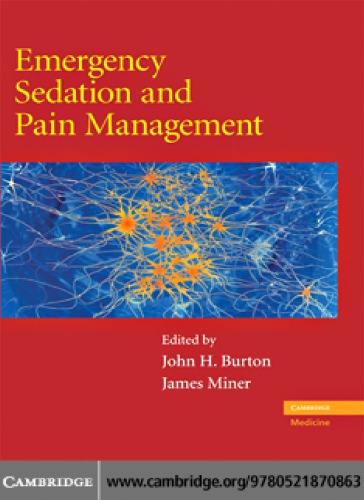 Emergency Sedation And Pain Management John H Burton James Miner