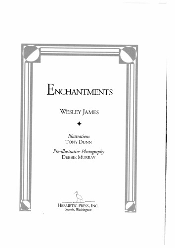 Enchantments Magic For Cards And Hands Wesley James Tony Dunn Debbie Murray
