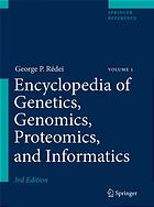 Encyclopedia Of Genetics Genomics Proteomics And Informatics Set 2 Vols 3rd Ed George P Rdei