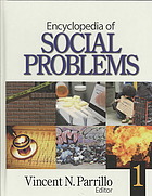 Encyclopedia Of Social Problems 2 Vols Vincent N Parrillo