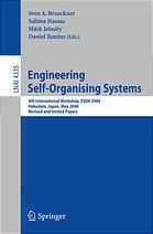 Engineering Selforganising Systems 4th International Workshop Esoa 2006 Hakodate Japan May 9 2006 Revised And Invited Papers 1st Edition H Van Dyke Parunak