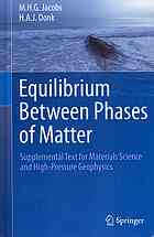 Equilibrium Between Phases Of Matter Supplemental Text For Materials Science And Highpressure Geophysics 1st Edition Mhg Jacobs