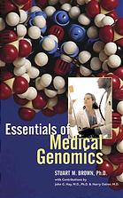 Essentials Of Medical Genomics Stuart M Brown John G Hay Harry Ostrer