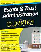 Estate Trust Administration For Dummies Margaret A Munro Kathryn A Murphy