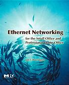 Ethernet Networking For The Small Office And Professional Home Office Jan L Harrington