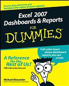 Excel 2007 Dashboards Reports For Dummies Michael Alexander