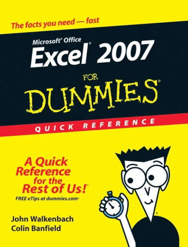 Excel 2007 For Dummies Quick Reference John Walkenbach Colin Banfield