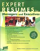 Expert Resumes For Managers And Executives Wendy S Enelow Louise Kursmark