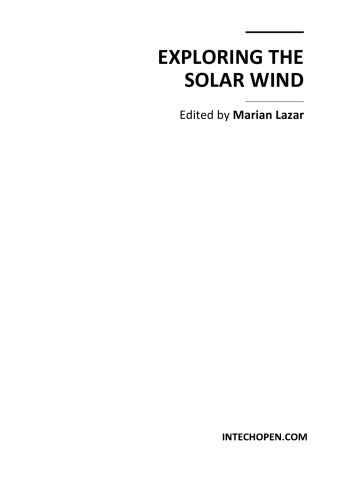 Exploring The Solar Wind Marian Lazar